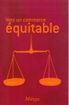 VERS UN COMMERCE ÉQUITABLE