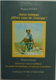 soyez tonique, offrez vous de l'énergie